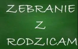 Zdjęcie do Zebranie z rodzicami